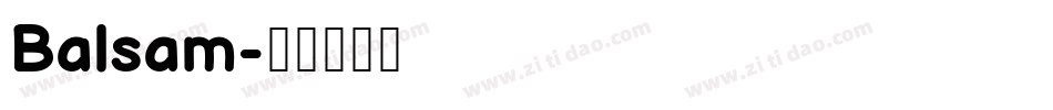 Balsam字体转换