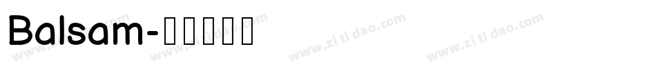 Balsam字体转换