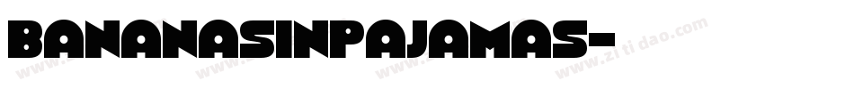 BananasInPajamas字体转换