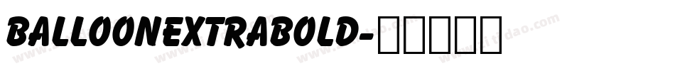 BalloonExtraBold字体转换