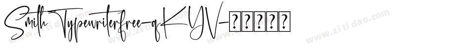SmithTypewriterfree-qKYV字体转换