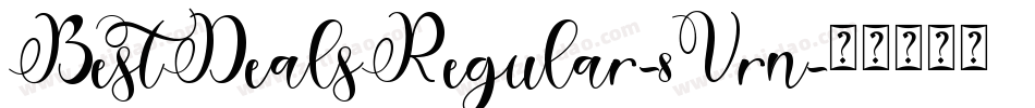 BestDealsRegular-8Vrn字体转换