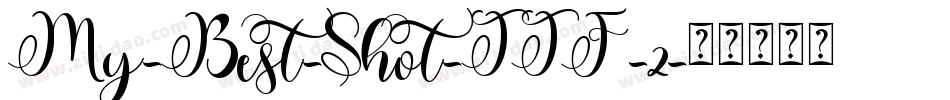 My-Best-Shot-TTF-2字体转换