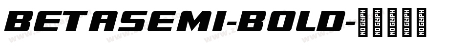 BetaSemi-Bold字体转换