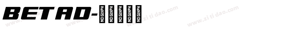 betad字体转换
