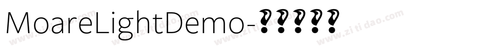MoareLightDemo字体转换