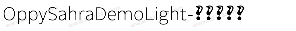 OppySahraDemoLight字体转换