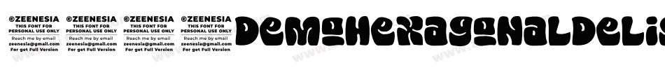 2013DemoHexagonalDelightHeavyItalicCapsAndNumbersForMac-90On字体转换
