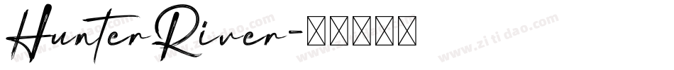 HunterRiver字体转换