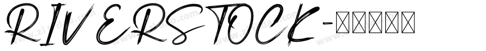 RIVERSTOCK字体转换