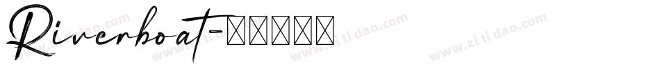 Riverboat字体转换