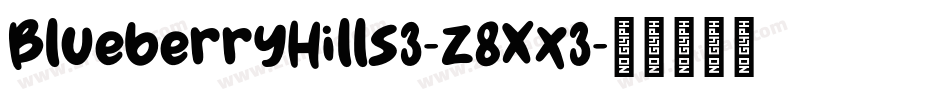 BlueberryHills3-z8Xx3字体转换