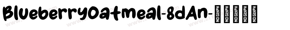 BlueberryOatmeal-8dAn字体转换