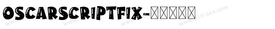 OscarScriptFix字体转换