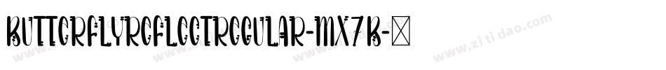 ButterflyReflectRegular-MX7B字体转换