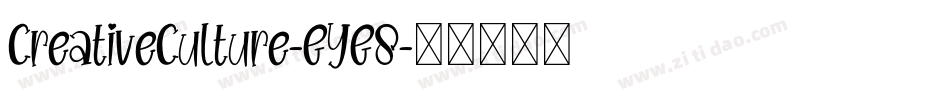 CreativeCulture-EYE8字体转换