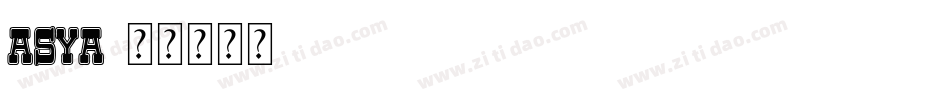 Asya字体转换