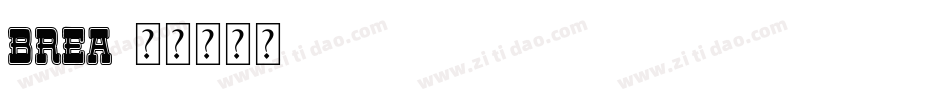 Brea字体转换