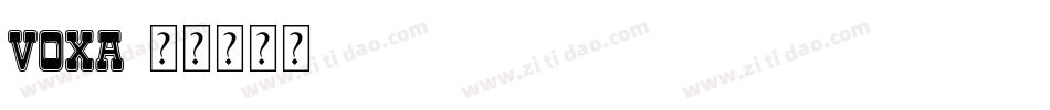 VOXA字体转换