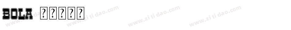 bola字体转换