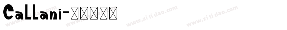 Callani字体转换