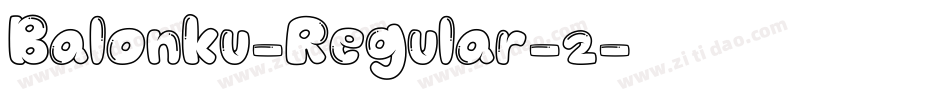 Balonku-Regular-2字体转换