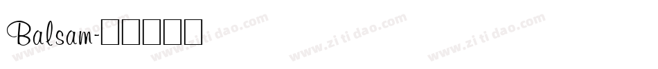 Balsam字体转换