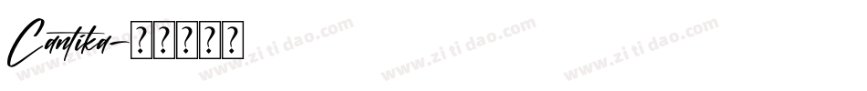Cantika字体转换