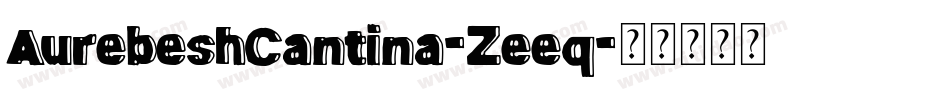 AurebeshCantina-Zeeq字体转换