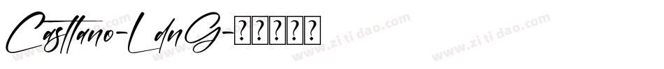 Casttano-LdnG字体转换