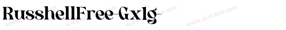 RusshellFree-Gx1g字体转换