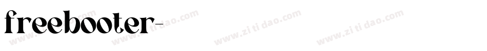 freebooter字体转换