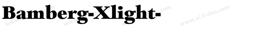 Bamberg-Xlight字体转换