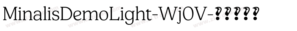 MinalisDemoLight-Wj0V字体转换