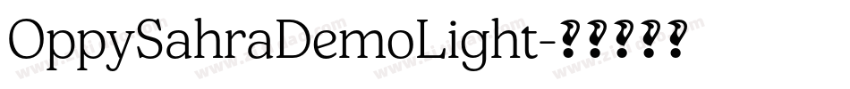 OppySahraDemoLight字体转换