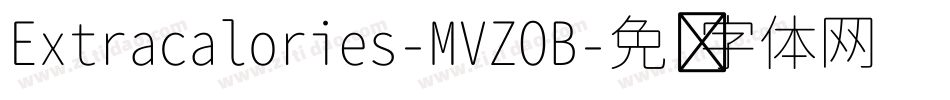 Extracalories-MVZOB字体转换