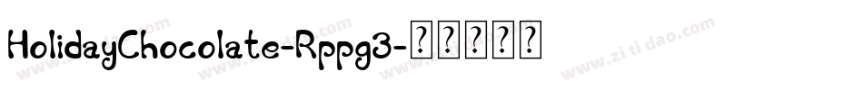 HolidayChocolate-Rppg3字体转换
