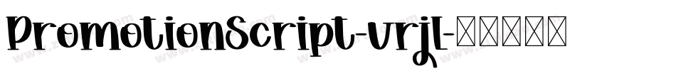 PromotionScript-vrjL字体转换