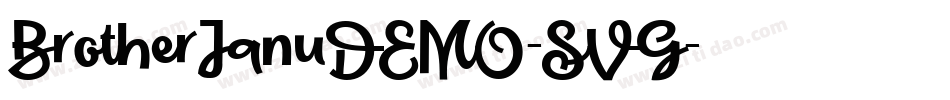 BrotherJanuDEMO-SVG字体转换