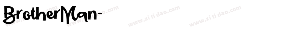 BrotherMan字体转换