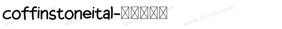 coffinstoneital字体转换