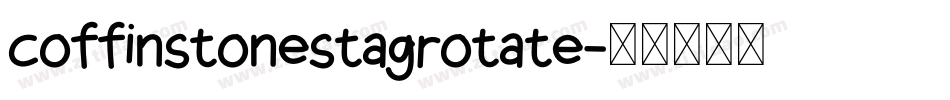 coffinstonestagrotate字体转换