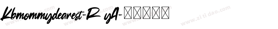 Kbmommydearest-R5yA字体转换