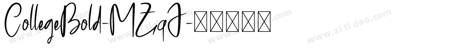 CollegeBold-MZqJ字体转换