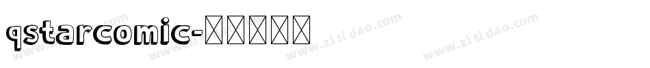 qstarcomic字体转换