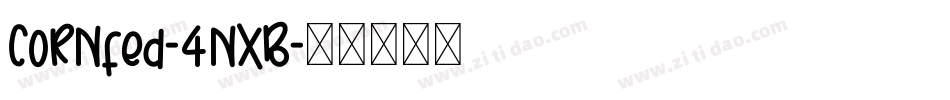 Cornfed-4nXB字体转换