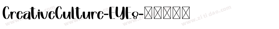 CreativeCulture-EYE8字体转换