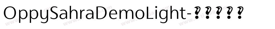 OppySahraDemoLight字体转换