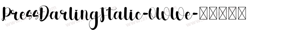 PressDarlingItalic-OWWe字体转换