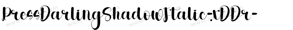 PressDarlingShadowItalic-xDDr字体转换